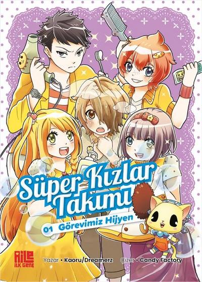 Süper Kizlar Takimi 1 - Görevimiz Hijyen