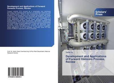 Development and Applications of Forward Osmosis Process, Review