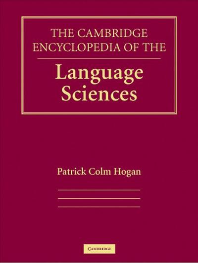 The Cambridge Encyclopedia of the Language Sciences