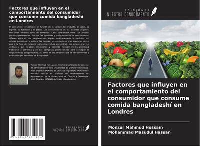 Factores que influyen en el comportamiento del consumidor que consume comida bangladeshí en Londres