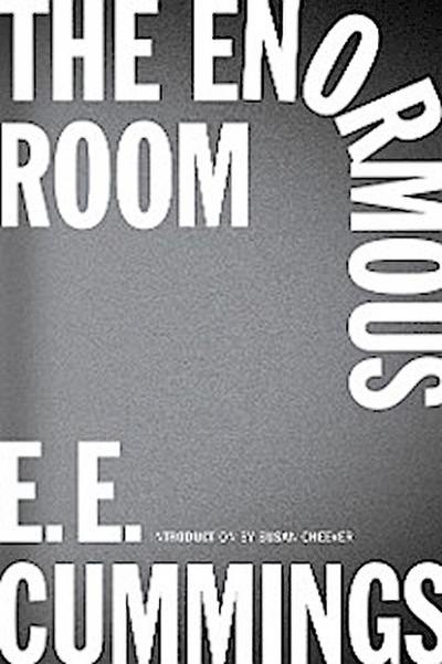 The Enormous Room (New Edition)