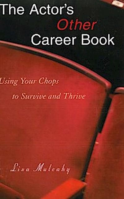 Actor’s Other Career Book