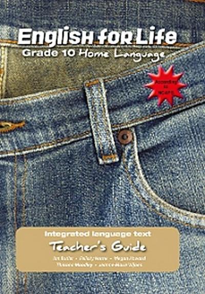 English for Life Teacher’s Guide Grade 10 Home Language