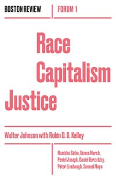 Race Capitalism Justice