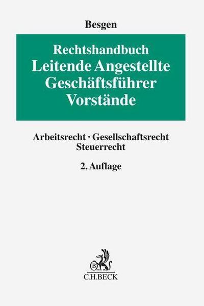 Rechtshandbuch Leitende Angestellte, Geschäftsführer und Vorstände