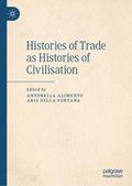 Histories of Trade as Histories of Civilisation