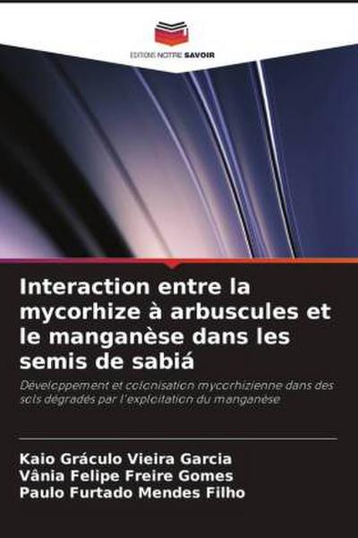 Interaction entre la mycorhize à arbuscules et le manganèse dans les semis de sabiá