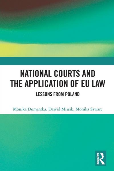 National Courts and the Application of EU Law