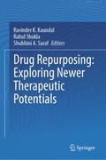 Drug Repurposing: Exploring Newer Therapeutic Pote