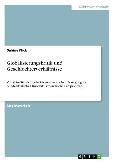 Globalisierungskritik und Geschlechterverhältnisse