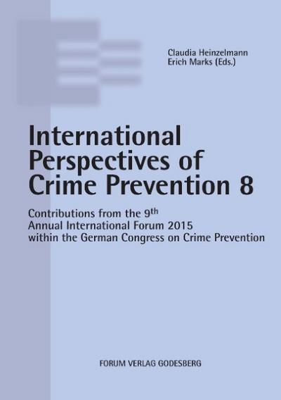 Internationale Perspectives of Crime Prevention 8