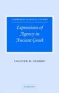 Expressions of Agency in Ancient Greek