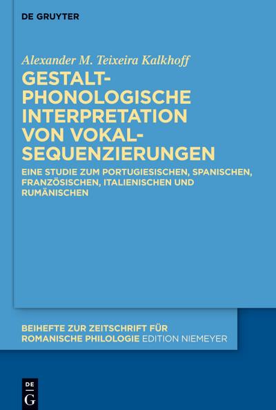 Gestaltphonologische Interpretation von Vokalsequenzierungen