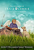 The Chronicles of Ernie and Cerbie (The Journey Part 1, #1)