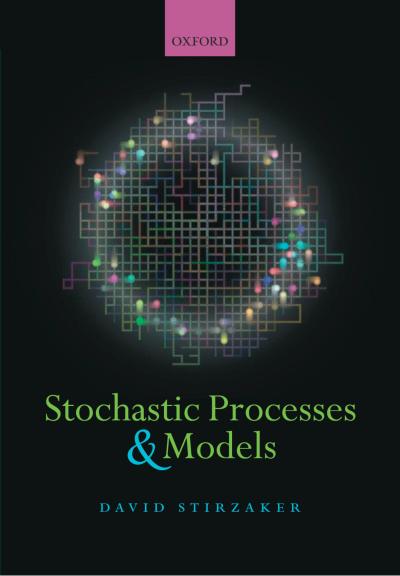 Stochastic Processes and Models