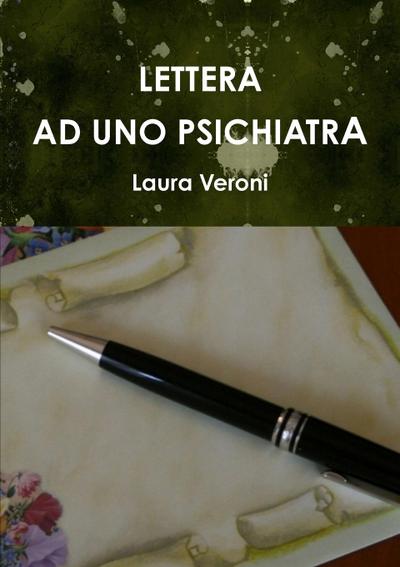 LETTERA AD UNO PSICHIATRA