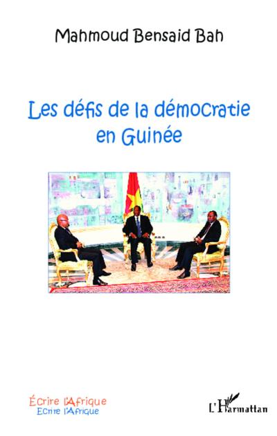 Les défis de la démocratie en Guinée