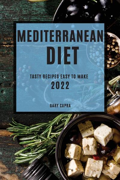 MEDITERRANEAN DIET 2022
