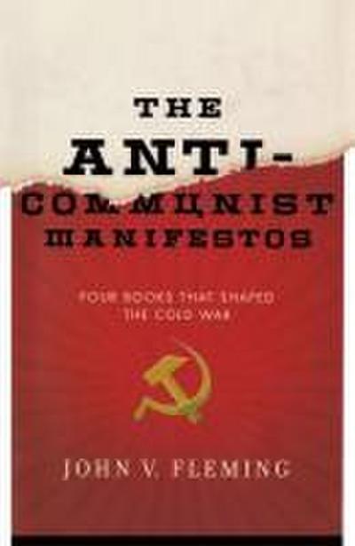 Anti-Communist Manifestos
