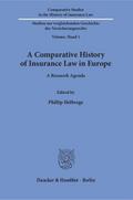 A Comparative History of Insurance Law in Europe.