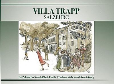 Die Villa Trapp in Salzburg