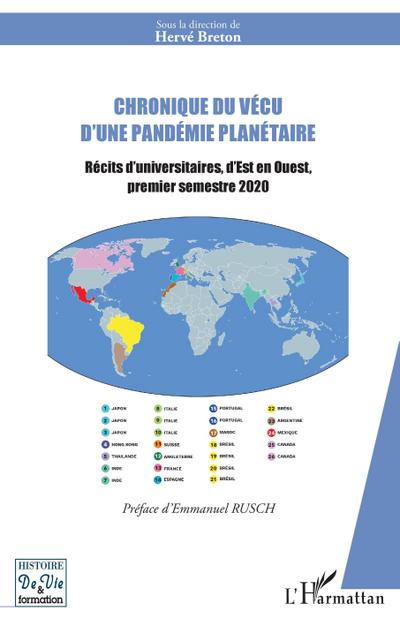 Chronique du vecu d’une pandemie planetaire