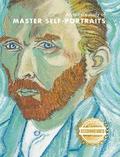 An artist’s study of MASTER SELF-PORTRAITS