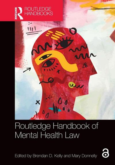 Routledge Handbook of Mental Health Law