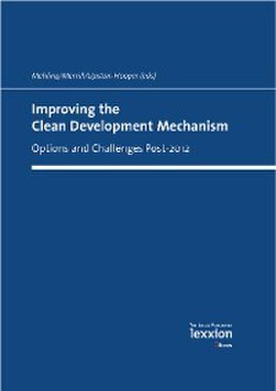 Improving the Clean Development Mechanism