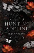 Hunting Adeline: Cat & Mouse Duet