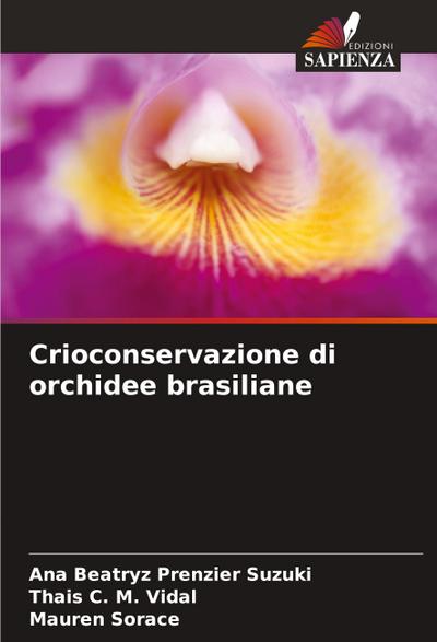 Crioconservazione di orchidee brasiliane