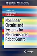 Nonlinear Circuits and Systems for Neuro-inspired Robot Control