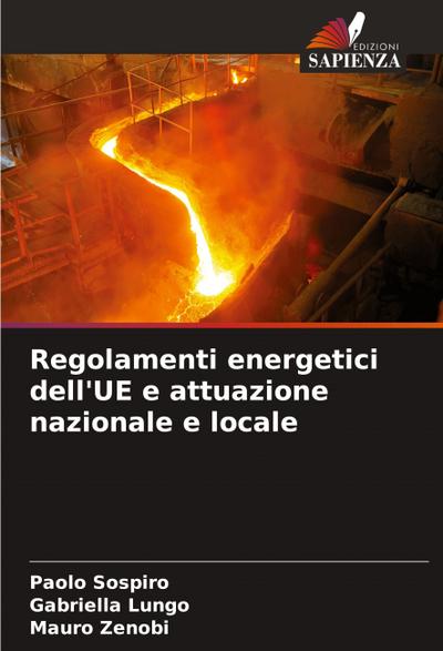 Regolamenti energetici dell’UE e attuazione nazionale e locale