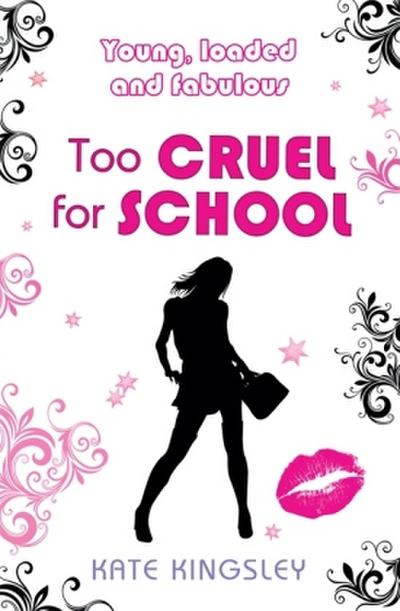 Too Cruel for School