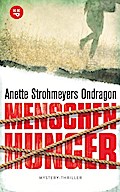Ondragon 1: Menschenhunger