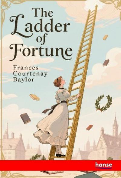 The Ladder of Fortune