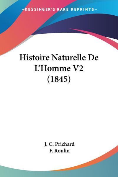Histoire Naturelle De L’Homme V2 (1845)