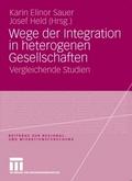 Wege der Integration in heterogenen Gesellschaften