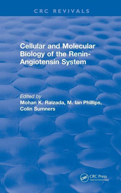 Cellular and Molecular Biology of the Renin-Angiotensin System