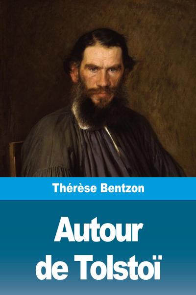 Autour de Tolstoï