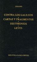 Contra los galileos. Cartas y fragmentos. Testimonios. Leyes