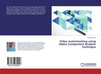 Video watermarking using Alpha Component Analysis Technique
