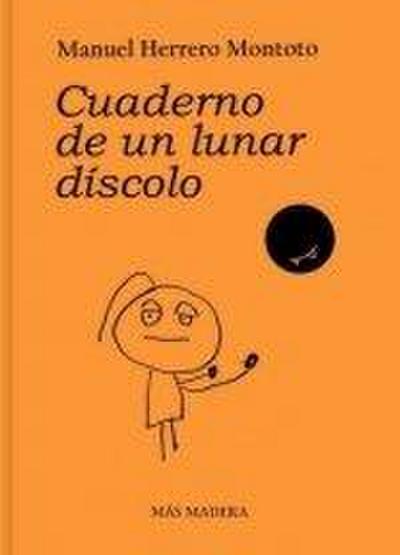 Cuaderno de un lunar díscolo