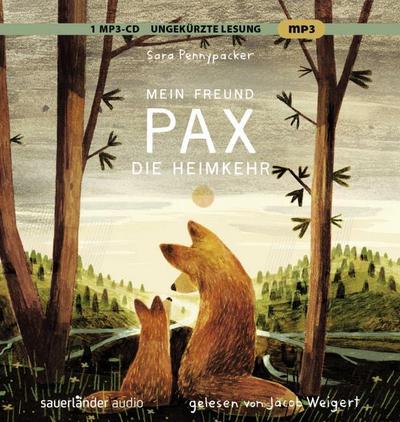 Mein Freund Pax 02. Die Heimkehr