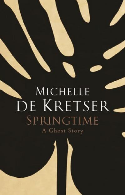 Springtime: A Ghost Story