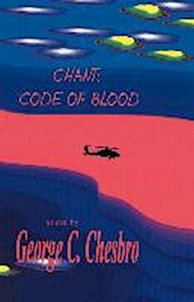 Chant: Code of Blood