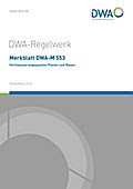 Merkblatt DWA-M 553 Hochwasserangepasstes Planen und Bauen