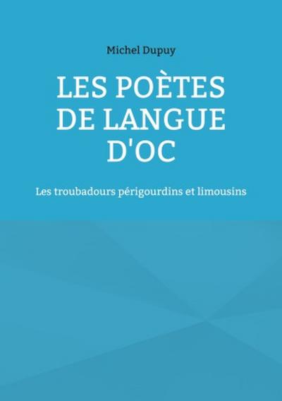 Les poètes de langue d’oc