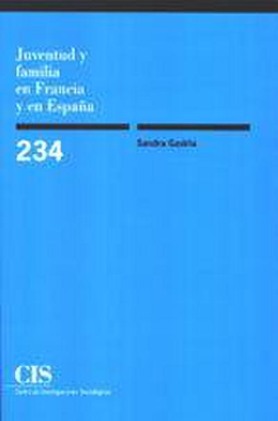 Juventud y familia : análisis comparativo de Francia y España