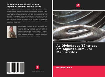 As Divindades Tântricas em Alguns Gurmukh¿ Manuscritos - Gurdeep Kour